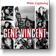 Gene Vincent - White Lightning