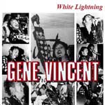 Gene Vincent  - White Lightning