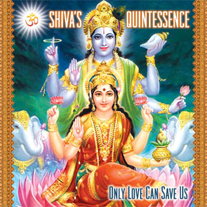 Shiva's Quintessence