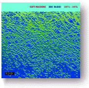 Soft Machine - BBC Radio 1971-1974